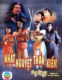 Nhật Nguyệt Thần Kiếm (Phần 1)