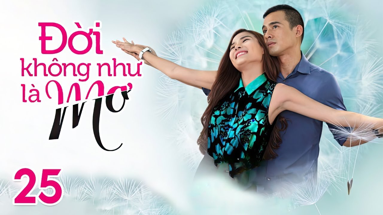 Đời Không Như Là Mơ Đời Không Như Là Mơ